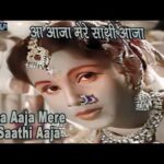 Aa Aaja Mere Saathi Mp3 Song Download - Saranga (1960)