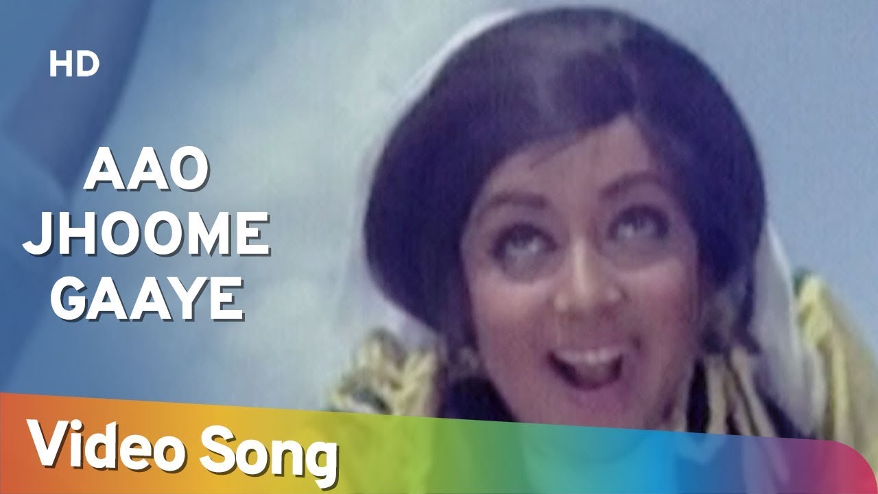 Aao Jhoome Gaye mp3 song