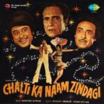 Chalti Ka Naam Zindagi mp3 song