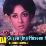 Gussa Itna Haseen Hai To mp3 song