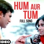 Hum Aur Tum Tum Aur Hum mp3 song