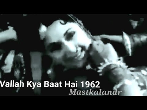 Khanke To Khanke Mp3 Song Download - Vallah Kya Baat Hai (1962)