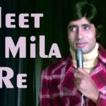 Meet Na Mila Re Maan Ka mp3 song