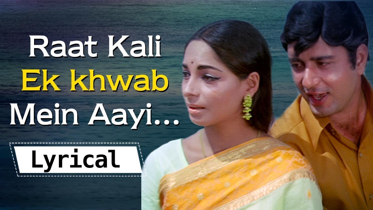 Raat Kali Ek Khwaab Mein Aayi mp3 song