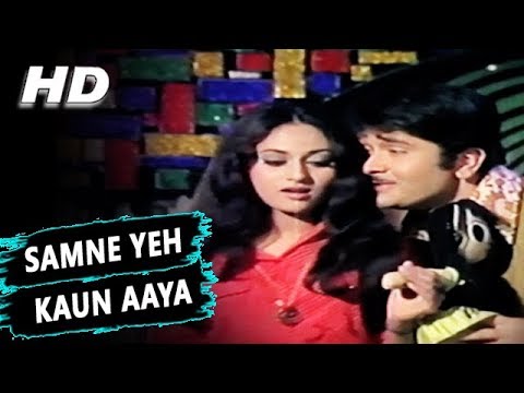 Samne Yeh Kaun Aaya mp3 song